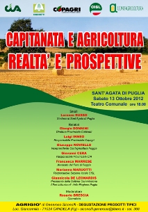CONVEGNI VARI: CAPITANATA E AGRICOLTURA REALTA' E PROSPETTIVE-LA CISL INCONTRA I CITTADINI
